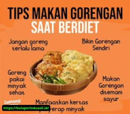 Review Makanan Diet Cepat yang Bisa Digoreng, Enak dan Tetap Sehat